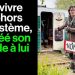 En Bretagne, il vit avec 50 euros par mois et il est heureux comme ça