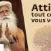 Comment manifester ce que l&rsquo;on souhaite dans sa vie ?