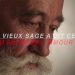 Un vieux sage dit ceci au sujet de l&rsquo;amour