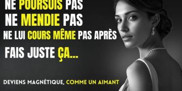 Ne poursuivez pas, attirez : Ce qui vous appartient vous trouvera tout simplement
