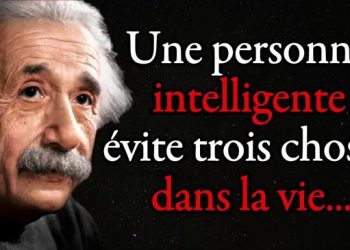 Albert Einstein : Une personne intelligente évite trois choses dans la vie, tout d&rsquo;abord…| Citation