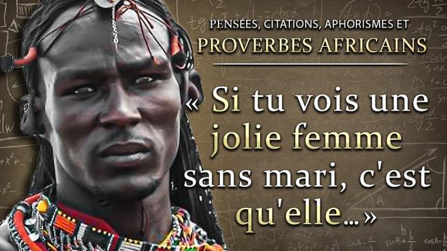 Proverbes Africains | Citations et pensées sages des peuples d’Afrique