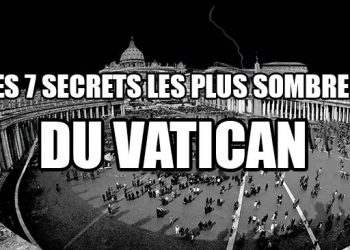 Les 7 secrets les plus sombres du Vatican