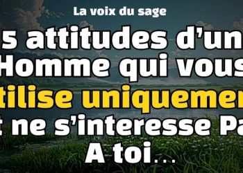 5 attitudes d&rsquo;un homme qui ne fait que t&rsquo;utiliser et qui ne s&rsquo;intéresse pas à toi
