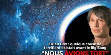 Brian Cox : quelque chose de terrifiant existait avant le Big Bang